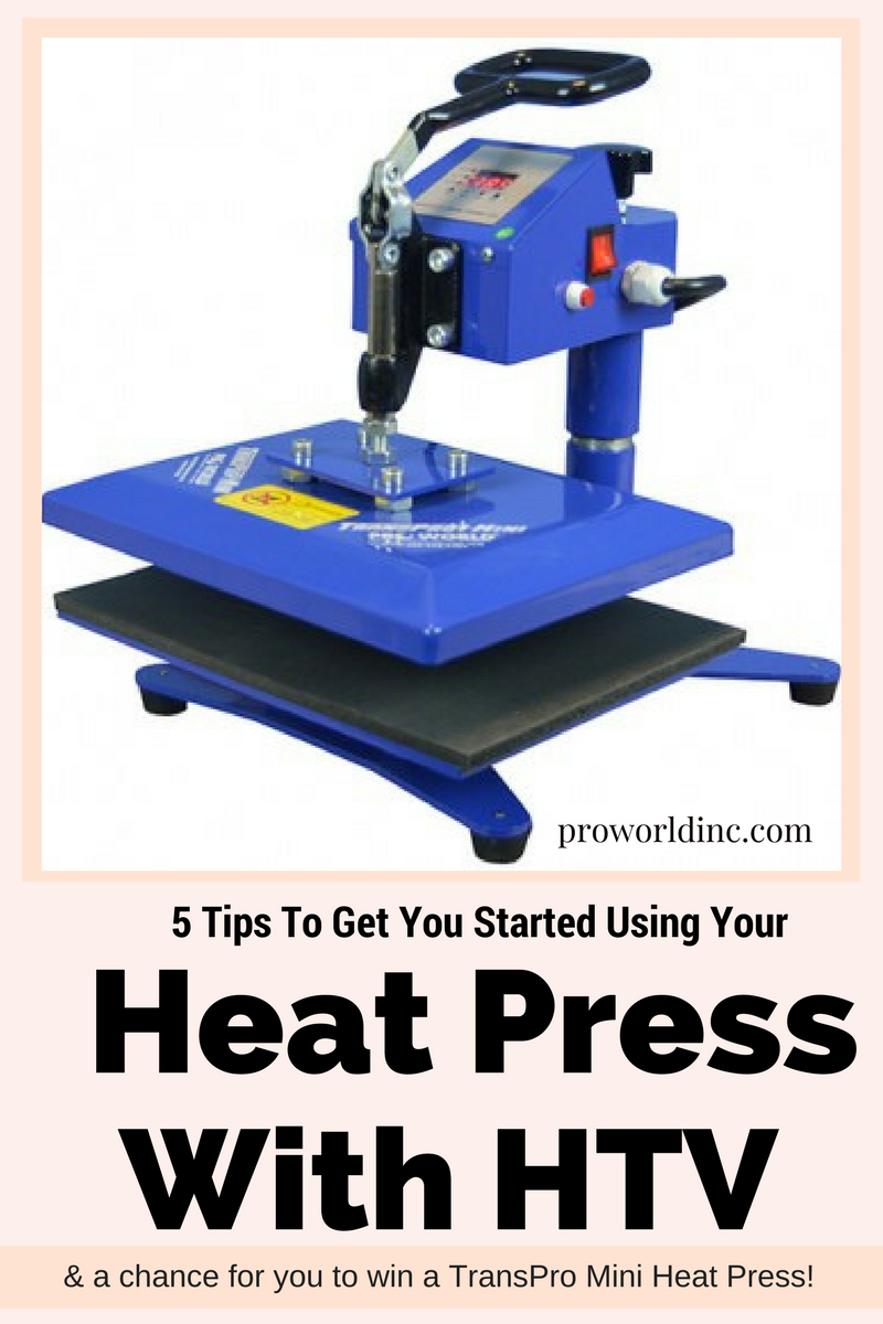 5 Heat Press Tipsto get you started& a GIVEAWAY! (2)