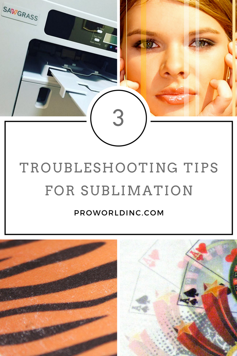 3 tips for troubleshooting sublimation