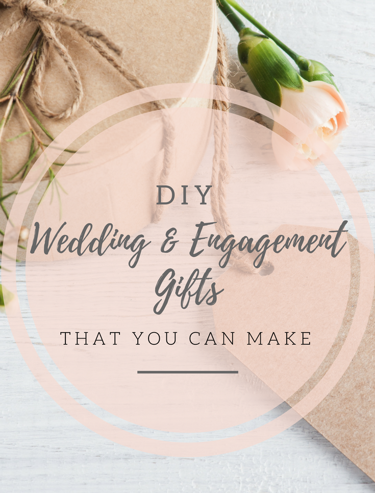 Wedding & Engagement Gifts That You Can Make - Pro World Inc.Pro World Inc.