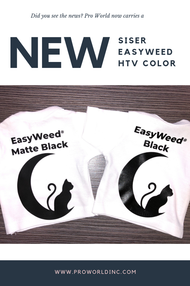 Matte Black Siser EasyWeed Heat Transfer Vinyl - Pro World Inc.Pro World  Inc.