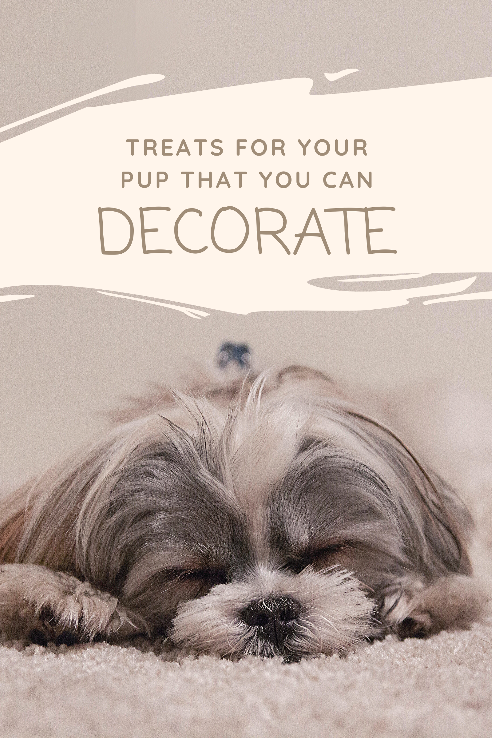 Treats for your pup that you can