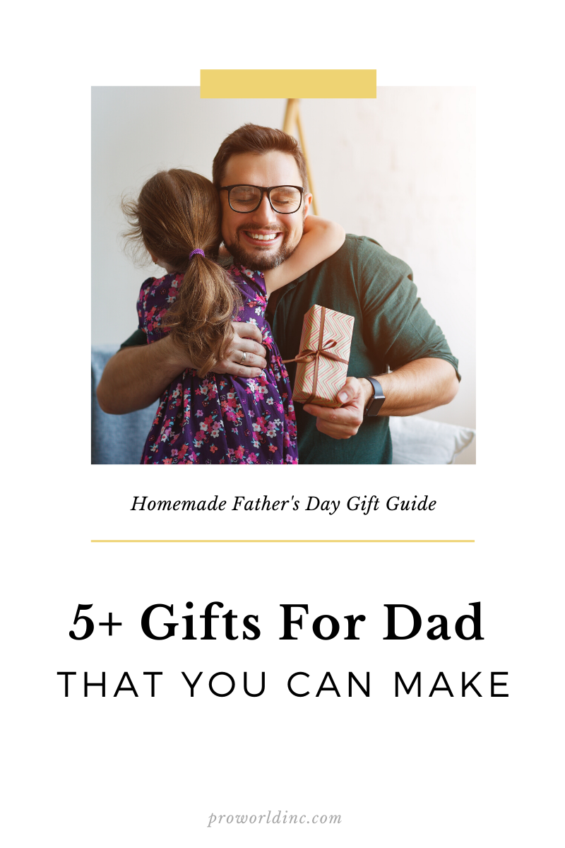 5+ Gift Ideas for Dad